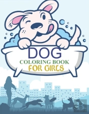 Dog Coloring Book For Girls