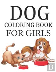 Dog Coloring Book For Girls