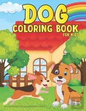 Dog Coloring Book For Kids