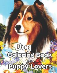 Dog Coloring Book For Puppy Lovers