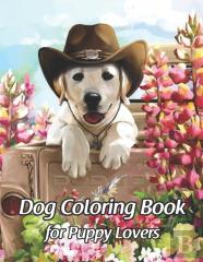 Dog Coloring Book For Puppy Lovers
