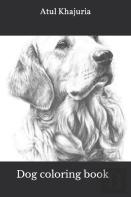 Dog Coloring Drawing Book