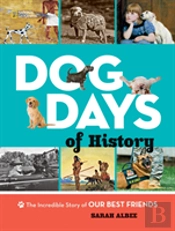 Dog Days Of History
