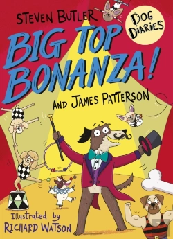 Bertrand.pt - Dog Diaries: Big Top Bonanza!