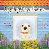 Dog-Dog Stays Home