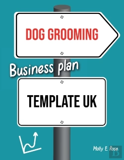 Bertrand.pt - Dog Grooming Business Plan Template Uk