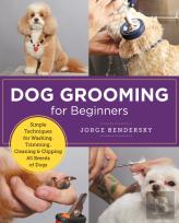 Dog Grooming For Beginners