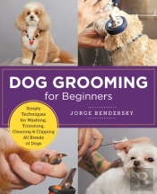Dog Grooming For Beginners