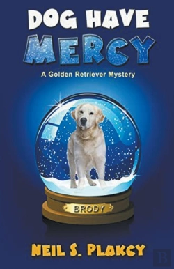 Bertrand.pt - Dog Have Mercy (Cozy Dog Mystery)