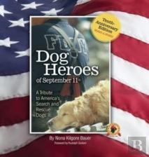 Dog Heroes Of September 11th