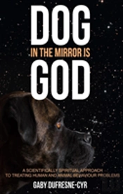 Dog In The Mirror Is God