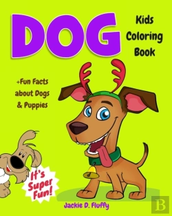 Bertrand.pt - Dog Kids Coloring Book +Fun Facts About Dogs & Puppies