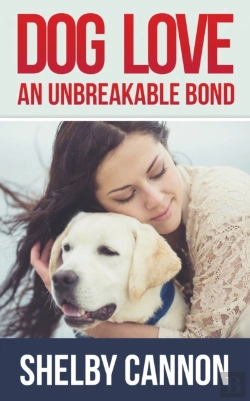 Bertrand.pt - Dog Love - An Unbreakable Bond