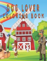 Dog Lover Coloring Book
