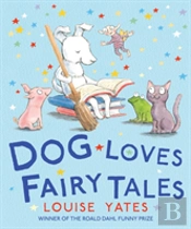 Dog Loves Fairy Tales