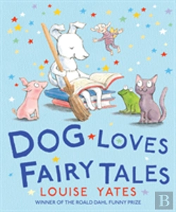 Bertrand.pt - Dog Loves Fairy Tales