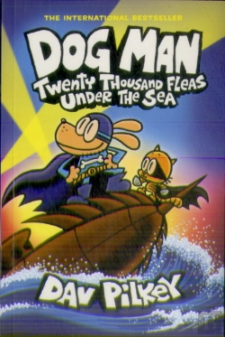 Bertrand.pt - Dog Man 11: Twenty Thousand Fleas Under The Sea (Pb)