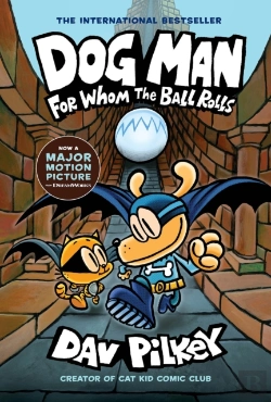 Bertrand.pt - Dog Man 7: For Whom The Ball Rolls