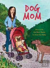 Dog Mom