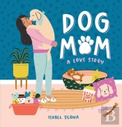 Dog Mom