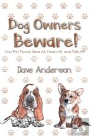 Dog Owners Beware!