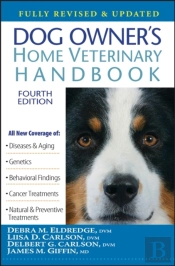 Dog Owner'S Home Veterinary Handbook