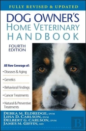 Dog Owner'S Home Veterinary Handbook