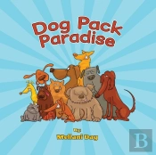 Dog Pack Paradise