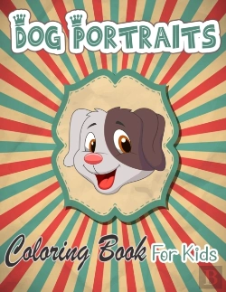 Bertrand.pt - Dog Portraits Coloring Book For Kids