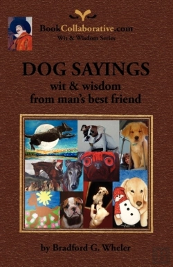 Bertrand.pt - Dog Sayings; Wit & Wisdom From Man'S Best Friend