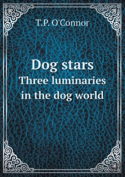Bertrand.pt - Dog Stars Three Luminaries In The Dog World