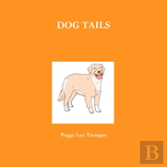 Dog Tails