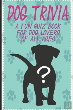 Bertrand.pt - Dog Trivia: A Fun Quiz Book For Dog Love
