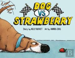Dog Vs. Strawberry