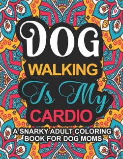 Bertrand.pt - Dog Walking Is My Cardio