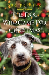 Dog Who Came For Christmas