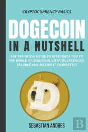 Dogecoin In A Nutshell