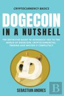 Dogecoin In A Nutshell