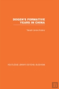 Bertrand.pt - Dogen'S Formative Years