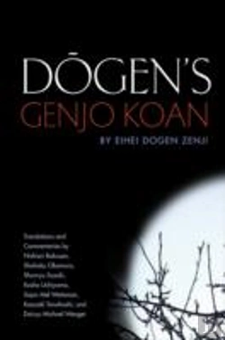 Bertrand.pt - Dogen'S Genjo Koan