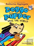 Doggo And Pupper Save The World