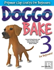 Doggo Bake 3 For Beginners!