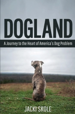 Bertrand.pt - Dogland: A Journey To The Heart Of America'S Dog Problem