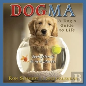 Dogma A Dog Guides To Life