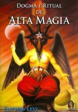 Bertrand.pt - Dogma e Ritual de Alta Magia