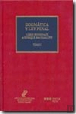 Bertrand.pt - Dogmatica Y Ley Penal