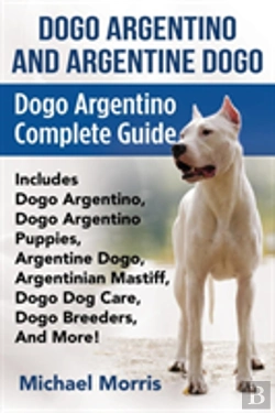 Bertrand.pt - Dogo Argentino And Argentine Dogo