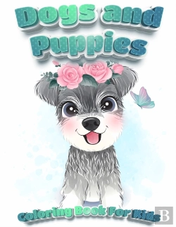Bertrand.pt - Dogs And Puppies Coloring Book For Kids