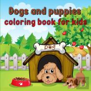 Dogs And Puppies Coloring Book For Kids