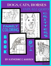 Dogs, Cats, Horses   All God'S Critters